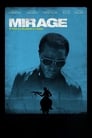 Мираж (2014) трейлер фильма в хорошем качестве 1080p