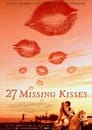 Смотреть «27 украденных поцелуев» онлайн фильм в хорошем качестве