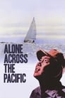 В одиночку через Тихий океан (1963) кадры фильма смотреть онлайн в хорошем качестве