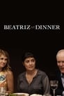 Беатрис на ужине (2017)