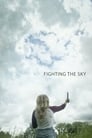 Смотреть «Сражаясь с небесами» онлайн фильм в хорошем качестве