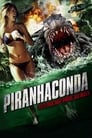 Пираньяконда (2012) трейлер фильма в хорошем качестве 1080p