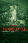 Смотреть «Зелёный ад» онлайн фильм в хорошем качестве