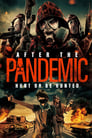 Смотреть «После пандемии» онлайн фильм в хорошем качестве