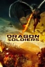 Смотреть «Солдаты дракона» онлайн фильм в хорошем качестве