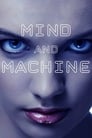 Смотреть «Разум и машина» онлайн фильм в хорошем качестве