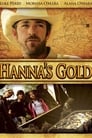 Золото Ханны (2010) кадры фильма смотреть онлайн в хорошем качестве