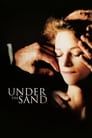 Под песком (2000) кадры фильма смотреть онлайн в хорошем качестве