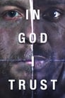 Смотреть «На бога уповаю» онлайн фильм в хорошем качестве