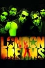 Лондонские мечты (2009)