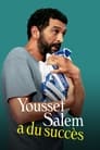 Смотреть «Юсеф Салем добился успеха» онлайн фильм в хорошем качестве