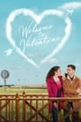 Смотреть «Добро пожаловать в Валентин!» онлайн фильм в хорошем качестве