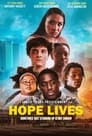 Смотреть «Надежда жива» онлайн фильм в хорошем качестве
