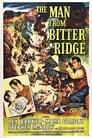 Человек из Биттер Ридж (1955) трейлер фильма в хорошем качестве 1080p