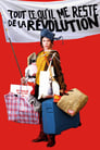 Смотреть «Все, что осталось от революции» онлайн фильм в хорошем качестве