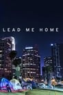 Смотреть «Отведи меня домой» онлайн фильм в хорошем качестве