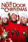 Смотреть «На Рождество я буду по соседству» онлайн фильм в хорошем качестве