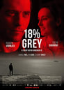 Смотреть «18% серого» онлайн фильм в хорошем качестве