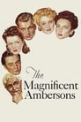 Великолепие Амберсонов (1942) кадры фильма смотреть онлайн в хорошем качестве