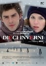Десять зим (2009) трейлер фильма в хорошем качестве 1080p