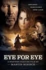 Смотреть «Око за око» онлайн фильм в хорошем качестве