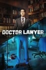 Врач-адвокат / Доктор-адвокат (2022) трейлер фильма в хорошем качестве 1080p