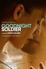 Доброй ночи, солдат (2022) кадры фильма смотреть онлайн в хорошем качестве