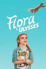 Смотреть «Флора и Улисс» онлайн фильм в хорошем качестве
