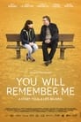 Смотреть «Ты будешь помнить меня» онлайн фильм в хорошем качестве