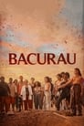 Смотреть «Бакурау» онлайн фильм в хорошем качестве