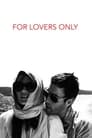 Только для влюбленных (2011) трейлер фильма в хорошем качестве 1080p