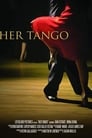 Смотреть «Её танго» онлайн фильм в хорошем качестве