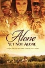 Смотреть «Один ещё не одинок» онлайн фильм в хорошем качестве