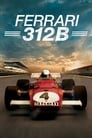 Смотреть «Ferrari 312B» онлайн фильм в хорошем качестве