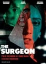 Хирург (2022) трейлер фильма в хорошем качестве 1080p