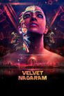 Velvet Nagaram (2018) кадры фильма смотреть онлайн в хорошем качестве
