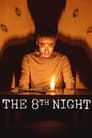 Восьмая ночь (2021) кадры фильма смотреть онлайн в хорошем качестве