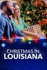 Смотреть «Рождество в Луизиане» онлайн фильм в хорошем качестве