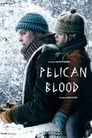 Смотреть «Кровь пеликана» онлайн фильм в хорошем качестве