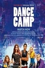 Смотреть «Танцевальный лагерь» онлайн фильм в хорошем качестве