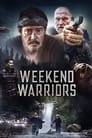 Смотреть «Воины выходного дня» онлайн фильм в хорошем качестве