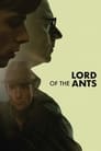 Смотреть «Повелитель муравьёв» онлайн фильм в хорошем качестве