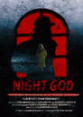 Смотреть «Ночной Бог» онлайн фильм в хорошем качестве