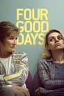 Смотреть «Четыре хороших дня» онлайн фильм в хорошем качестве