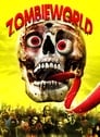 Смотреть «Мир зомби» онлайн фильм в хорошем качестве