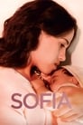 Смотреть «София» онлайн фильм в хорошем качестве
