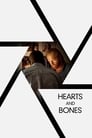 Смотреть «Сердца и кости» онлайн фильм в хорошем качестве