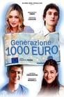 Смотреть «Поколение 1000 евро» онлайн фильм в хорошем качестве