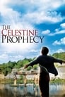 Смотреть «Селестинское пророчество» онлайн фильм в хорошем качестве