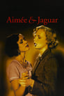 Эйми и Ягуар (1998) трейлер фильма в хорошем качестве 1080p